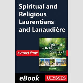 Spiritual and religious laurentians and lanaudière