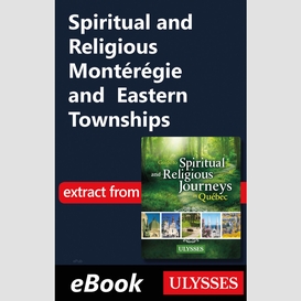 Spiritual and religious montérégie and eastern townships