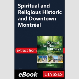 Spiritual and religious historic and downtown montréal