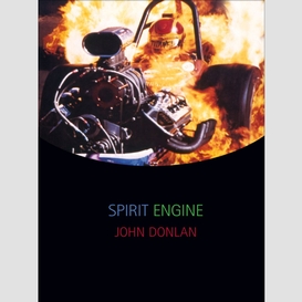 Spirit engine