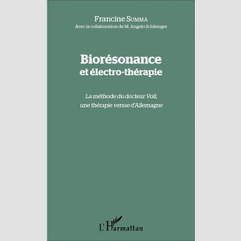 Biorésonance et électro-thérapie