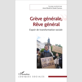 Grève générale, rêve général