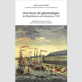 Une leçon de géostratégie : les observations sur la russie en 1761