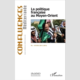 La politique française au moyen-orient