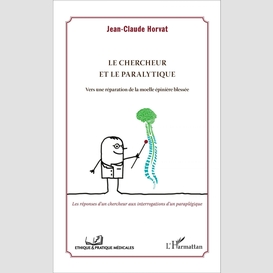 Le chercheur et le paralytique