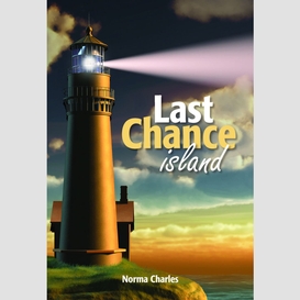 Last chance island