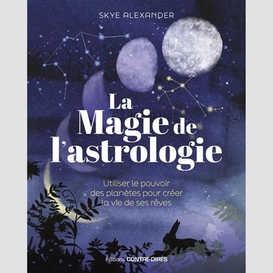 Magie de l'astrologie (la)