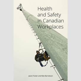 Health and safety in canadian workplaces