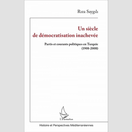 Un siècle de démocratisation inachevée