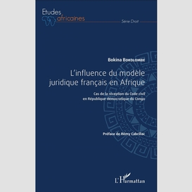 L'influence du modèle juridique français en afrique