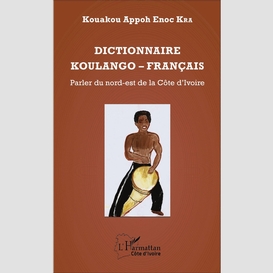 Dictionnaire koulango-français