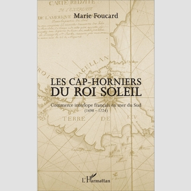 Les cap-horniers du roi soleil