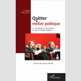 Quitter le métier politique