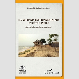 Les migrants environnementaux en côte d'ivoire