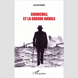 Churchill et la guerre navale