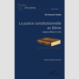 La justice constitutionnelle au bénin