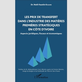 Les prix de transfert dans l'industrie des matières premières stratégiques en côte d'ivoire