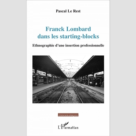 Franck lombard dans les starting-blocks