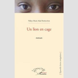 Un lion en cage