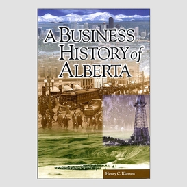 A business history of alberta