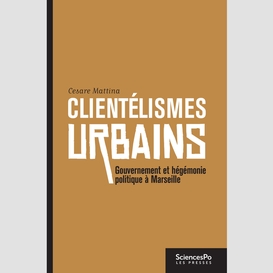 Clientélismes urbains