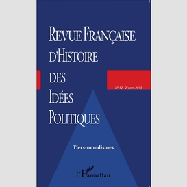 Revue française d'histoire des idées politiques - 42