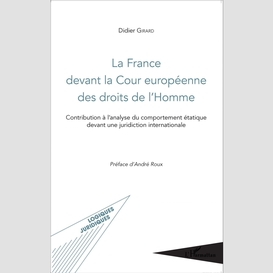 La france devant la cour européenne des droits de l'homme