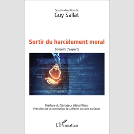 Sortir du harcèlement moral