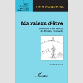 Ma raison d'être