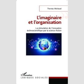 L'imaginaire et l'organisation