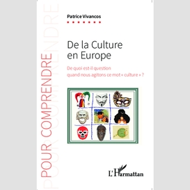De la culture en europe