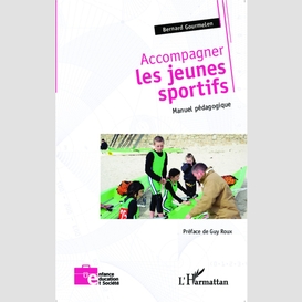 Accompagner les jeunes sportifs