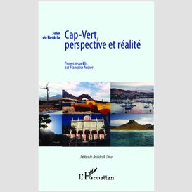 Cap-vert, perspective et réalité