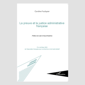 La preuve et la justice administrative française