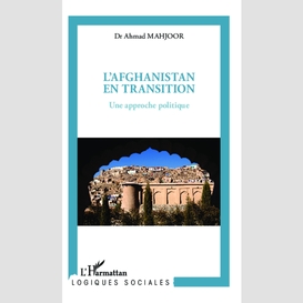 L'afghanistan en transition
