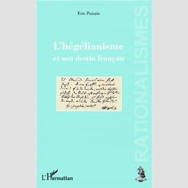 L'hégélianisme et son destin français