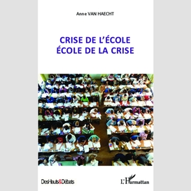 Crise de l'école école de laise