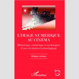 L'image numérique au cinéma