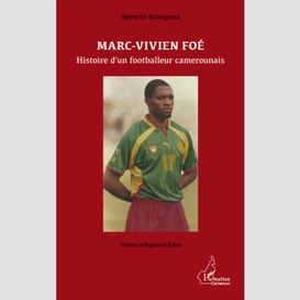 Marc-vivien foé footballeur camerounais