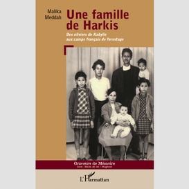 Une famille de harkis - des oliviers de