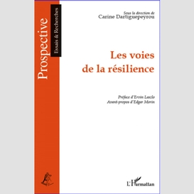 Les voies de la résilience