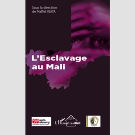 L'esclavage au mali