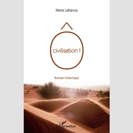 O civilisation