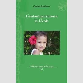 L'enfant polynésien et l'école