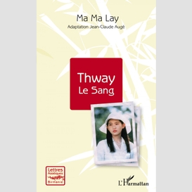 Thway le sang