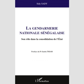 La gendarmerie nationale sénégalaise - s