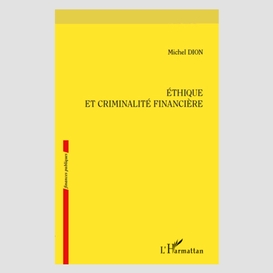 Ethique et criminalité financière