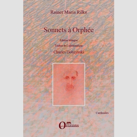 Sonnets à orphée - edition bilingue