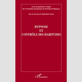 Hypnose et contrôle des habitudes