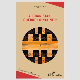 Afghanistan, guerre lointaine?